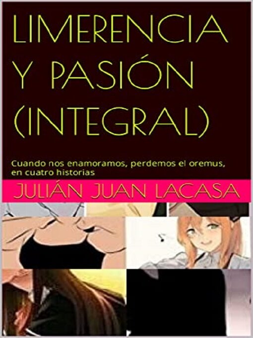 Title details for LIMERENCIA Y PASIÓN by Julián Juan Lacasa - Available